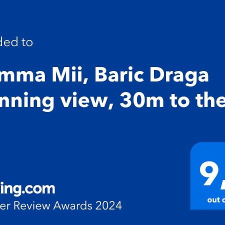 شقة Mamma Mii, Baric Draga Stunning View, 30M To The Sea المظهر الخارجي الصورة