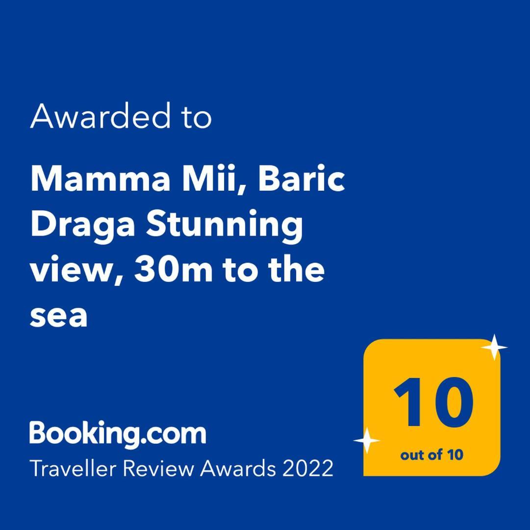 شقة Mamma Mii, Baric Draga Stunning View, 30M To The Sea المظهر الخارجي الصورة